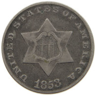 USA 3 CENTS 1853  #MA 021568 - E.Cents De 2, 3 & 20