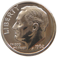 UNITED STATES OF AMERICA DIME 1962 ROOSEVELT #MA 105431 - 1946-...: Roosevelt