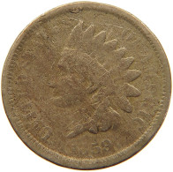 UNITED STATES OF AMERICA CENT 1859 INDIAN HEAD #MA 100793 - 1859-1909: Indian Head