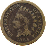 UNITED STATES OF AMERICA CENT 1862 INDIAN HEAD #MA 100795 - 1859-1909: Indian Head