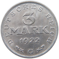 WEIMARER REPUBLIK 3 MARK 1922 G  #MA 098645 - 3 Mark & 3 Reichsmark