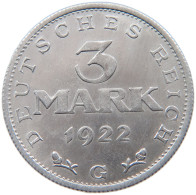 WEIMARER REPUBLIK 3 MARK 1922 G  #MA 098633 - 3 Marcos & 3 Reichsmark