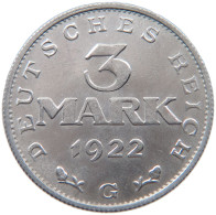 WEIMARER REPUBLIK 3 MARK 1922 G  #MA 098625 - 3 Mark & 3 Reichsmark