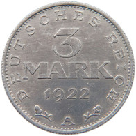 WEIMARER REPUBLIK 3 MARK 1922 A  #MA 098648 - 3 Marcos & 3 Reichsmark