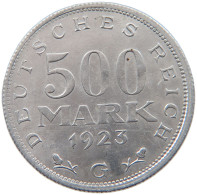 WEIMARER REPUBLIK 500 MARK 1923 G  #MA 098617 - 200 & 500 Mark