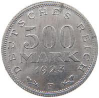 WEIMARER REPUBLIK 500 MARK 1923 F  #MA 098590 - 200 & 500 Mark