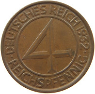 WEIMARER REPUBLIK 4 PFENNIG 1932 G  #MA 099912 - 4 Reichspfennig