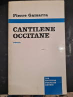 Cantilene Occitane Pierre Gamarra +++BON ETAT+++ - Languedoc-Roussillon