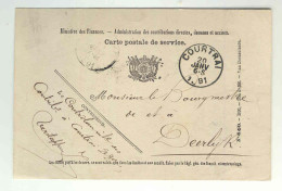 Carte De SERVICE Ministère Des Finances COURTRAI à Deerlijk 1891 -- 621 - Franquicia