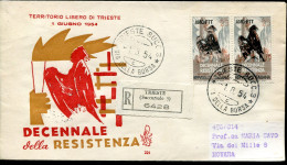 FDC Trieste - VENETIA Raccomandata 1954 Resistenza - Marcophilia