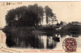 Rethondes L'oise Et Le Barrage - Rethondes