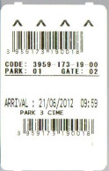 # Tiket - PARK 3 CIME - Parcheggio Alle Tre Cime Di Lavaredo - 2012 - Tickets D'entrée