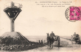 FRANCE - Noirmoutier - Le Passage Du Goa - Charrues Chevaux - Carte Postale Ancienne - Noirmoutier