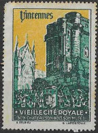 FRANCE. TIMBRE. VIGNETTE.  Vincennes Vieille Cité Royale Son Château Son Bois Son Musée - Tourism (Labels)