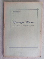 Gerardo Antignani Giuseppe Manni L'epigrafista Il Prosartore Il Poeta 1941 - Historia Biografía, Filosofía