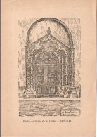 SETÚBAL - Portal Da Igreja De S. Julião (Desenho De A. Braz Ruivo) - PORTUGA - Setúbal