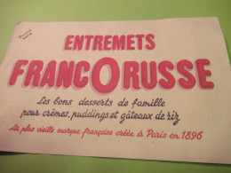 Buvard Ancien/Desserts/ Entremets FRANCORUSSE/Les Bons Desserts De Famille/Vers 1950-1960    BUV626 - Süssigkeiten & Kuchen