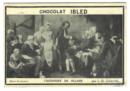 Chromo Image  Chocolat  Ibled  Mondicourt  62   -  L'accordee De Village - Ibled