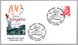 100 Años VOLCAN CHINYERO - 100 Years Volcano. Santiago Del Teide, Canarias, 2009 - Volcanes