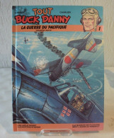 C94 BD Tout Buck Danny La Guerre Du Pacifique 1992 Attention Déchirure - Buck Danny