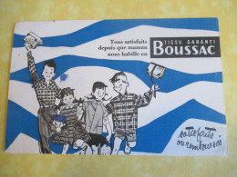 Buvard Ancien/Tissu /BOUSSAC /Tissu Garanti Boussac  /Vers 1950-1960    BUV664 - Vestiario & Tessile