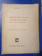 Salvatore Santangelo Il Discorso Del Notaro Giacomo Da Lentini Gaetano Priulla Editore Palermo - Geschichte, Biographie, Philosophie