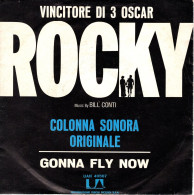 °°° 343) 45 GIRI - DAL FILM ROCKY - BILL CONTI / GONNA FLY NOW °°° - Filmmusik