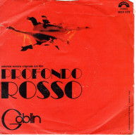 °°° 347) 45 GIRI - DAL FILM PROFONDO ROSSO - GOBLIN °°° - Musique De Films