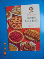Betty Crocker's Bisquick Cook Book: 157 Recipes And Ideas (1956) - Americana