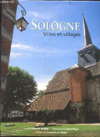 Sologne - Villes Et Villages - Ardoin Arnaud - Puyo Jean - 2003 - Pays De Loire