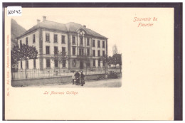 FLEURIER - LE NOUVEAU COLLEGE - TB - Fleurier