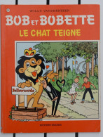 Bob Et Bobette - 205 - Le Chat Teigne - Willy Vandersteen - EO - Bob Et Bobette
