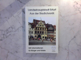 Landeshauptstadt Erfurt - Aus Der Stadtchronik - Mit Informationen Für Bürger Und Gäste - Alemania Todos