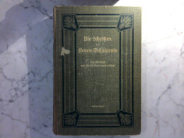 Die Schriften Des Neuen Testaments - Erster Band : Die Drei älteren Evangelien - Andere & Zonder Classificatie