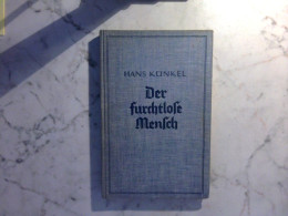 Der Furchtlose Mensch - Eine Lehre Von Der Ganzheit Des Menschen - Psicologia