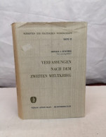 Verfassungen Nach Dem Zweiten Weltkrieg. Schriften Zur Politischen Wissenschaft. Band 2. - Droit