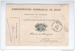 Carte De Service En FRANCHISE Administration Communale De DOUR 1890 - Signé Le Bourgmestre Desclée  --  B1/428 - Zonder Portkosten
