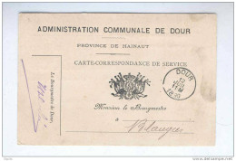 Carte De Service En FRANCHISE Administration Communale De DOUR 1890 - Signé Le Bourgmestre Desclée  --  B1/428 - Franchigia