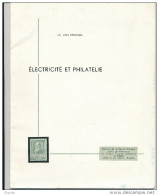 Fascicule Electricité Et Philatélie , 36 Pages , Broché , Extrait De La Revue Energie à Bruxelles  --  15/254 - Motive