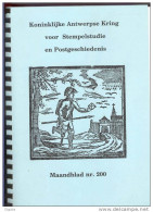 BELGIE Maandblad 200 AKSP Antwerpen , Diverse Auteurs, Coordinatie Mark Symens , 159 P., 1997  --  15/133 - Altri & Non Classificati
