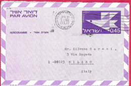 ISRAELE - INTERO AEROGRAMMA 0,45 - VIAGGIATO DA TEL AVIV*25.5.72* PER MILANO - Poste Aérienne