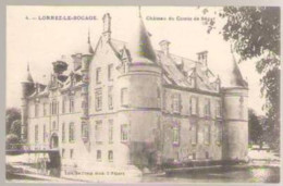 SEINE ET MARNE LORREZ LE BOCAGE CHATEAU DU COMTE DE SEGUR - Lorrez Le Bocage Preaux