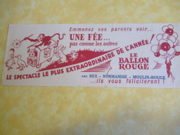 Spectacle/ Emmenez Vos Parents / Le BALLON ROUGE/Rex-Normandie-Moulin-Rouge/Vers 1950-1960   BUV678 - Cine & Teatro