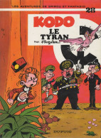 SPIROU ET FANTASIO  "KODO Le Tyran "  Tome 28   EO   De FOURNIER  DUPUIS - Spirou Et Fantasio