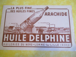Huile/DELPHINE/ Arachide/ Huileries Du Nord/ LOMME-lez-LILLE ( Nord)/ La Plus Fine Des Huiles / /Vers 1950-1960   BUV679 - H