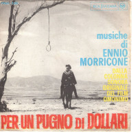 °°° 348) 45 GIRI - DAL FILM PER UN PUGNO DI DOLLARI - ENNIO MORRICONE °°° - Filmmuziek