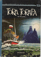 SPIROU ET FANTASIO  " Tora Torapa "  Tome 23  Dos Rond  EO  De FOURNIER    DUPUIS - Spirou Et Fantasio