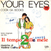 °°° 351) 45 GIRI - DAL FILM IL TEMPO DELLE MELE 2  - COOK DA BOOKS / PAUL HUDSON °°° - Música De Peliculas