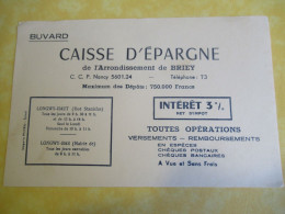 Buvard Ancien/Caisse D'Epargne De  L'Arrondissement De BRIEY/LONGWY-Haut Et Bas/Vers 1950-1960 BUV684 - Bank En Verzekering