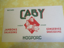 Buvard Ancien/Conserves CABY /Jambons-Salaisons-Conserves-Saucisson/ HOGPORC/Vers 1950-1960 BUV685 - Alimentare